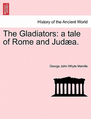 Carte Gladiators George John Whyte Melville