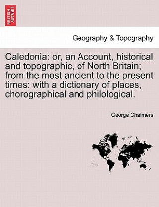 Carte Caledonia George Chalmers