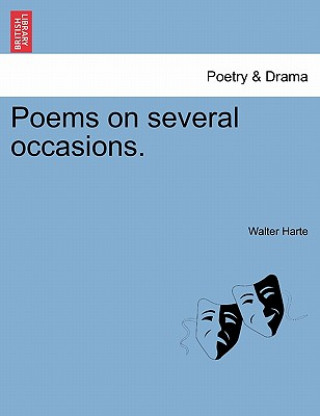 Buch Poems on Several Occasions. Walter Harte