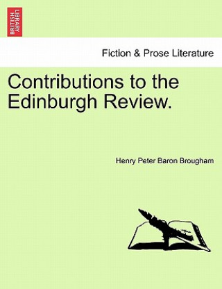 Kniha Contributions to the Edinburgh Review. Henry Peter Baron Brougham