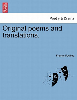 Carte Original Poems and Translations. Francis Fawkes
