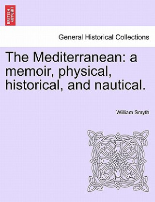 Carte Mediterranean William Smyth