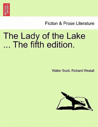 Kniha Lady of the Lake ... the Fifth Edition. Richard Westall