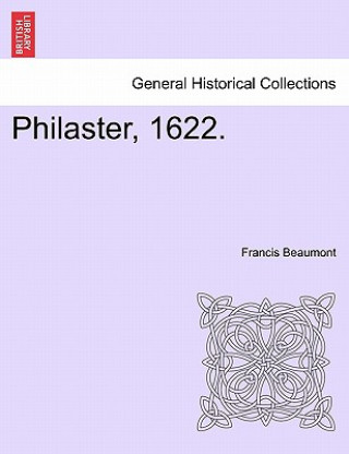 Книга Philaster, 1622. Francis Beaumont