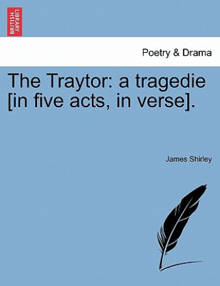 Knjiga Traytor James Shirley