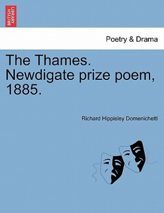 Carte Thames. Newdigate Prize Poem, 1885. Richard Hippisley Domenichetti