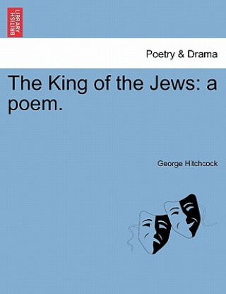 Könyv King of the Jews George Hitchcock