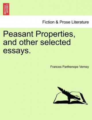 Kniha Peasant Properties, and Other Selected Essays. Verney