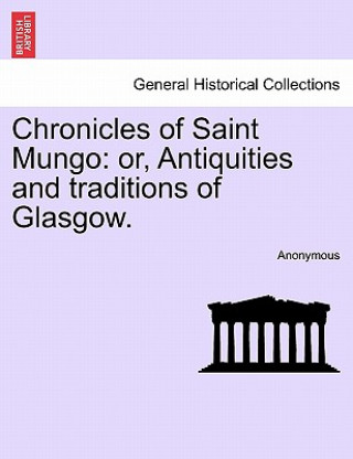 Carte Chronicles of Saint Mungo Anonymous