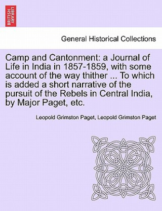 Kniha Camp and Cantonment Leopold Grimston Paget