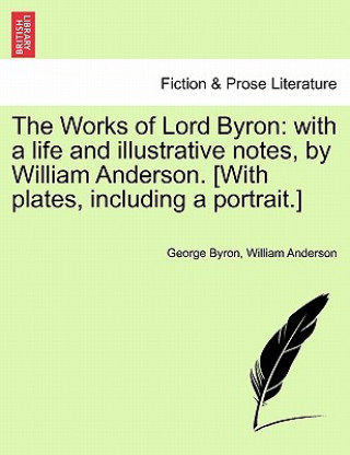 Carte Works of Lord Byron William Anderson