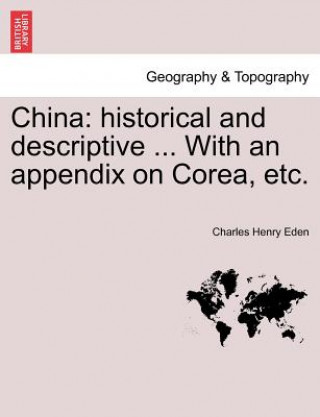Carte China Charles Henry Eden