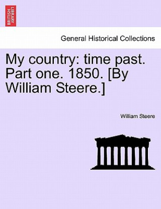 Carte My Country William Steere