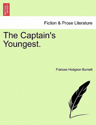 Carte Captain's Youngest. Frances Hodgson Burnett