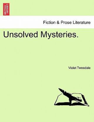 Carte Unsolved Mysteries. Violet Tweedale