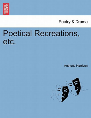 Book Poetical Recreations, Etc. Harrison