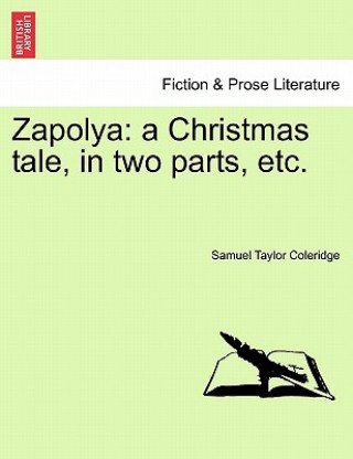 Книга Zapolya Samuel Taylor Coleridge