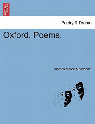 Książka Oxford. Poems. Thomas Mosse MacDonald