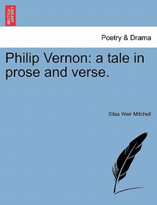 Kniha Philip Vernon Silas Weir Mitchell