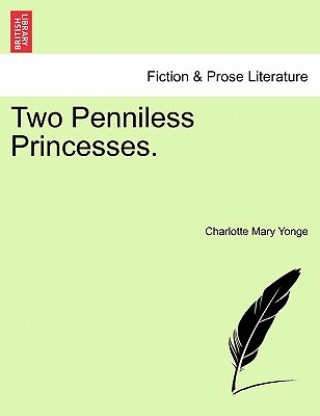Carte Two Penniless Princesses. Charlotte Mary Yonge