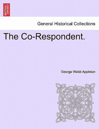 Knjiga Co-Respondent. George Webb Appleton