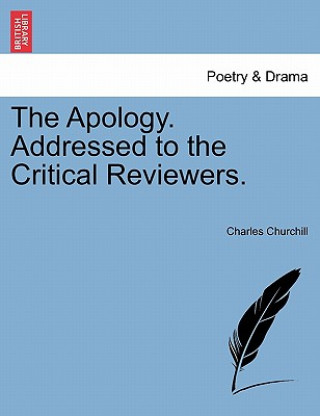 Knjiga Apology. Addressed to the Critical Reviewers. Churchill