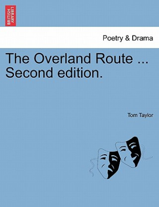 Buch Overland Route ... Second Edition. Taylor