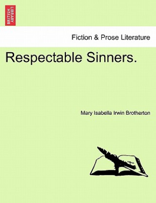 Carte Respectable Sinners. Mary Isabella Irwin Brotherton