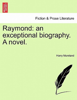 Книга Raymond Harry Moreland