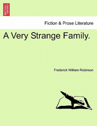 Carte Very Strange Family. Frederick William Robinson