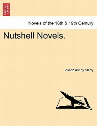 Książka Nutshell Novels. Joseph Ashby Sterry