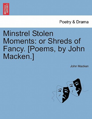 Книга Minstrel Stolen Moments John Macken