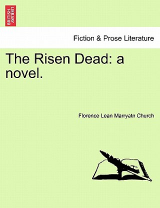 Книга Risen Dead Florence Lean Marryatn Church