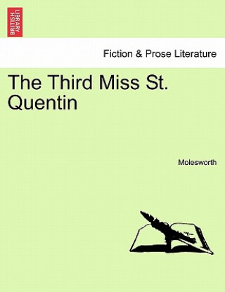 Livre Third Miss St. Quentin Mrs Molesworth