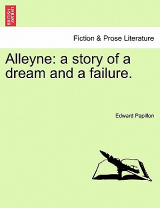 Könyv Alleyne Edward Papillon