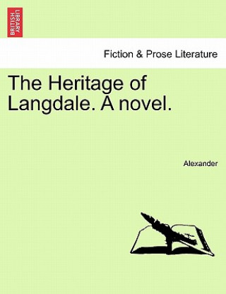 Livre Heritage of Langdale. a Novel. David Alexander