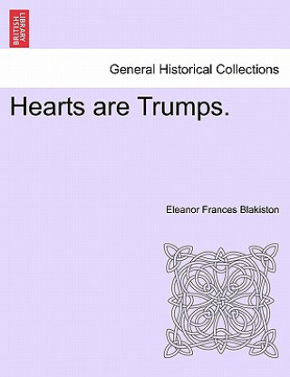 Libro Hearts Are Trumps. Eleanor Frances Blakiston