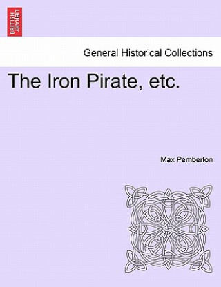 Buch Iron Pirate, Etc. Pemberton