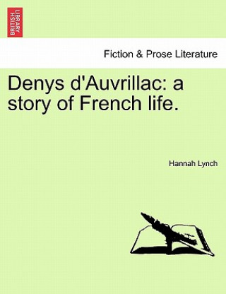 Kniha Denys D'Auvrillac Hannah Lynch