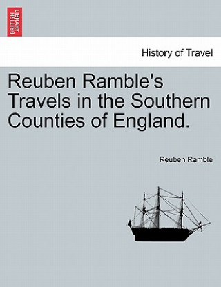 Carte Reuben Ramble's Travels in the Southern Counties of England. Reuben Ramble