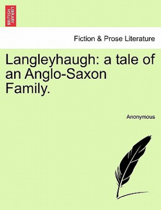 Kniha Langleyhaugh Anonymous