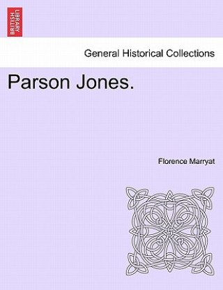 Kniha Parson Jones. Florence Marryat