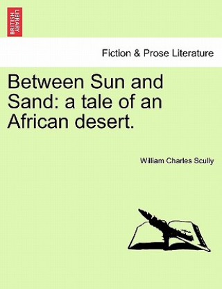 Carte Between Sun and Sand William Charles Scully