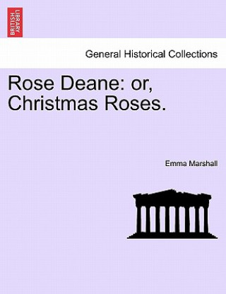 Knjiga Rose Deane Emma Marshall