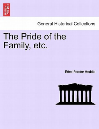 Carte Pride of the Family, Etc. Ethel Forster Heddle