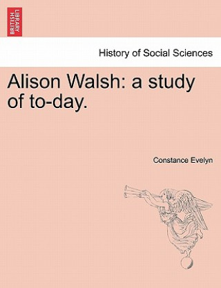 Книга Alison Walsh Constance Evelyn