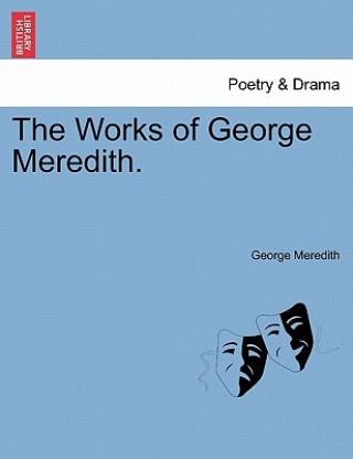 Knjiga Works of George Meredith. George Meredith