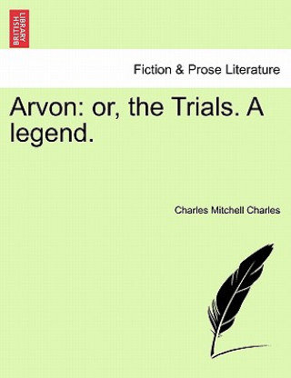 Buch Arvon Charles Mitchell Charles