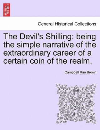 Könyv Devil's Shilling Campbell Rae Brown