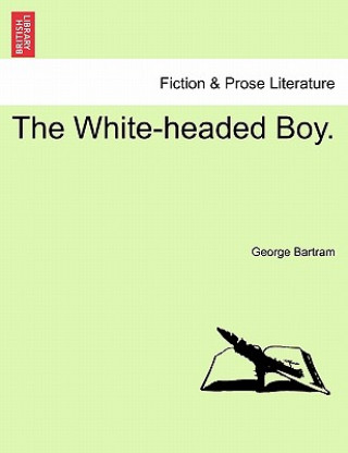 Kniha White-Headed Boy. George Bartram